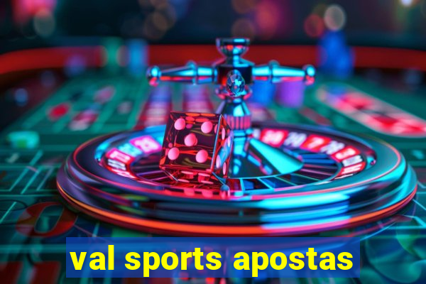 val sports apostas